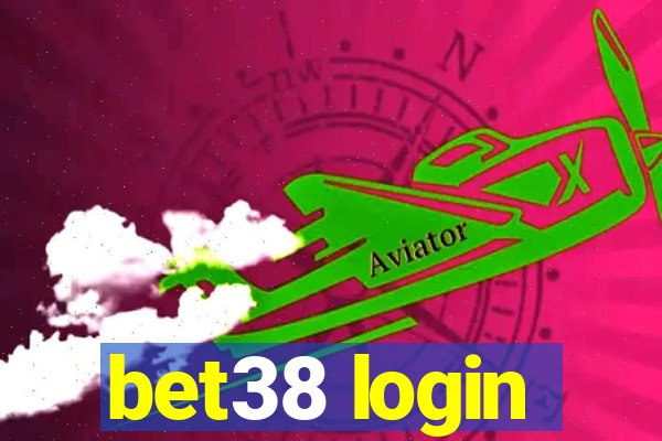 bet38 login