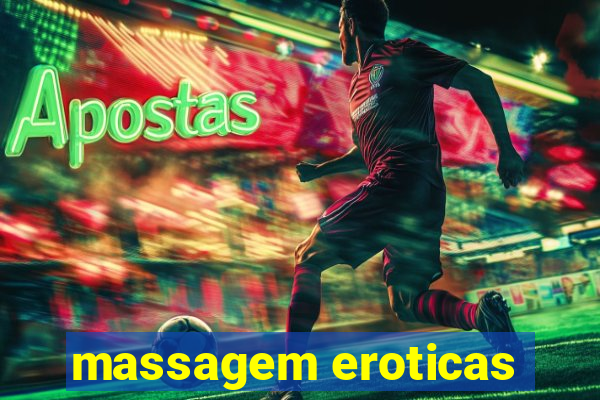 massagem eroticas