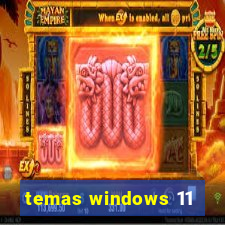 temas windows 11