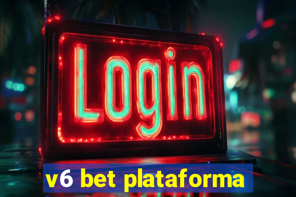 v6 bet plataforma