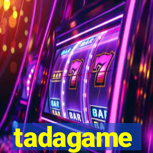 tadagame