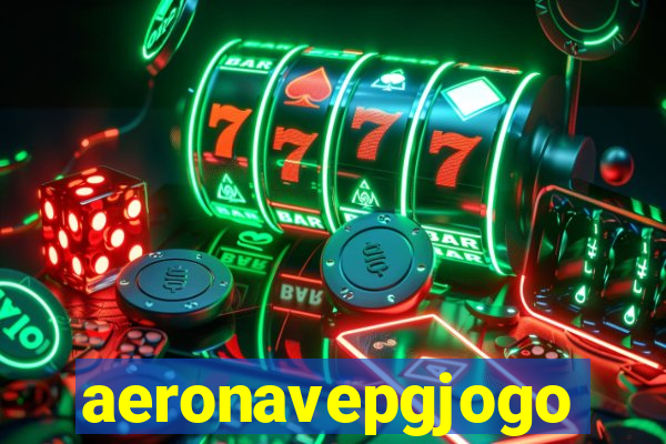 aeronavepgjogo