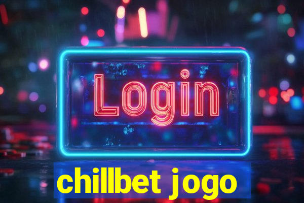 chillbet jogo