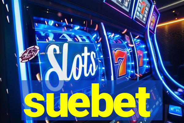 suebet