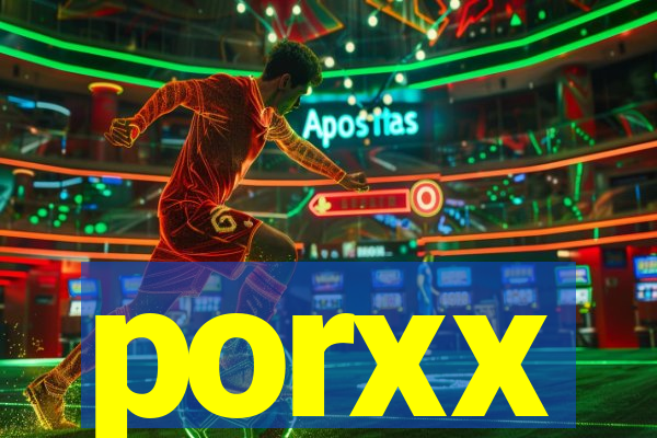 porxx
