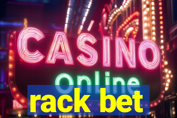 rack bet