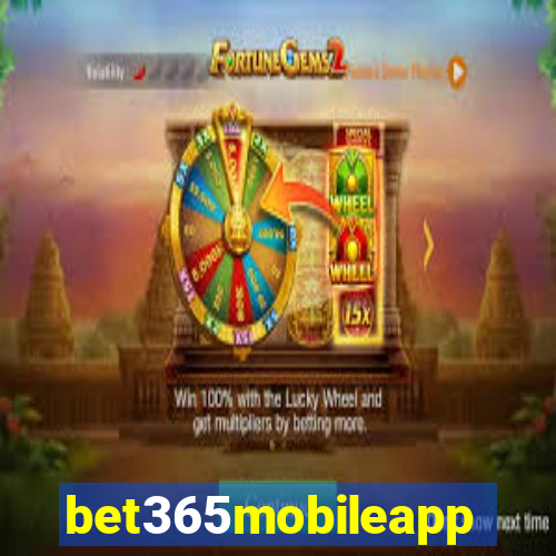 bet365mobileapp