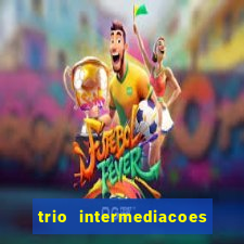 trio intermediacoes jogos online