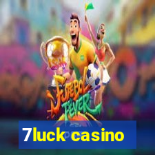 7luck casino