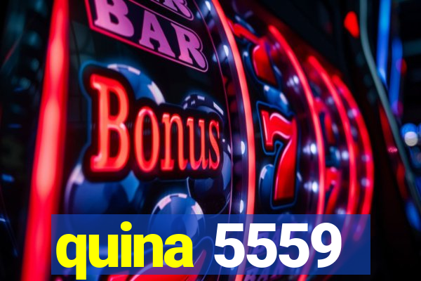 quina 5559