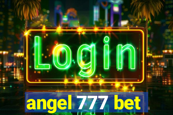 angel 777 bet