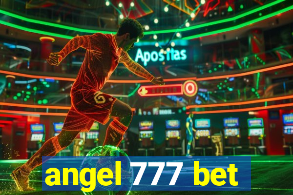 angel 777 bet