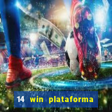 14 win plataforma de jogos