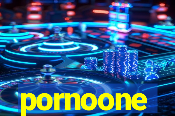 pornoone