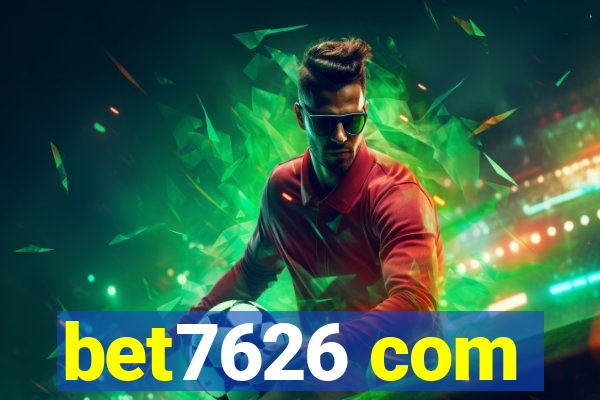 bet7626 com