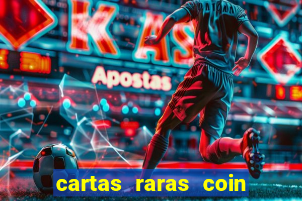 cartas raras coin master 2024