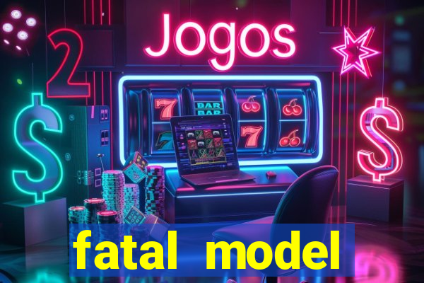 fatal model cruzeiro s?o paulo