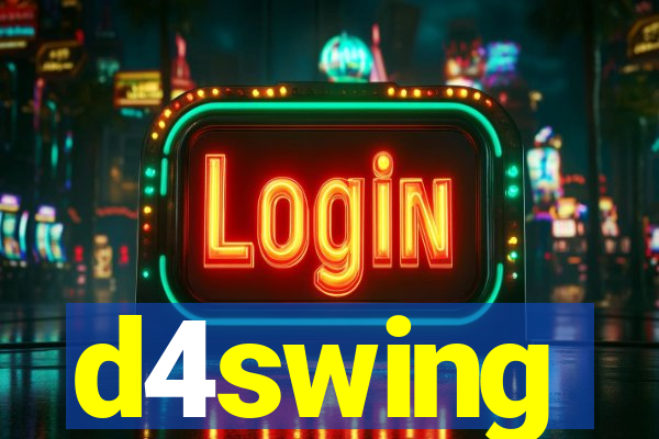 d4swing
