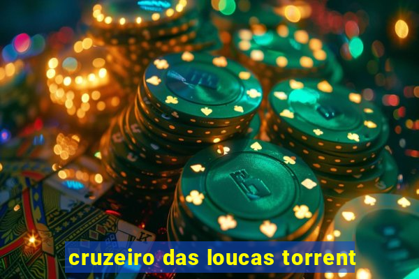 cruzeiro das loucas torrent