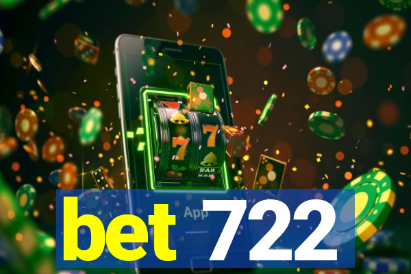 bet 722