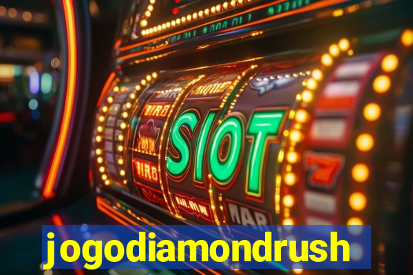 jogodiamondrush