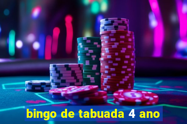 bingo de tabuada 4 ano