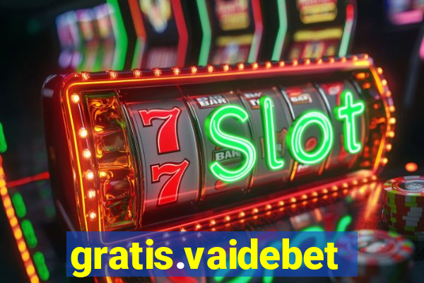 gratis.vaidebet