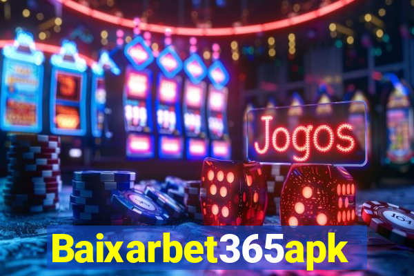 Baixarbet365apk