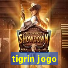 tigrin jogo