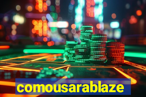 comousarablaze
