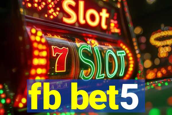 fb bet5
