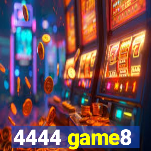 4444 game8
