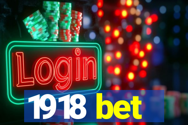 1918 bet