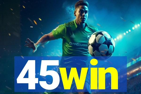 45win