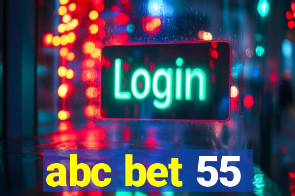 abc bet 55