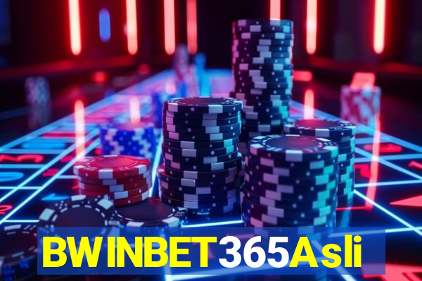 BWINBET365Asli