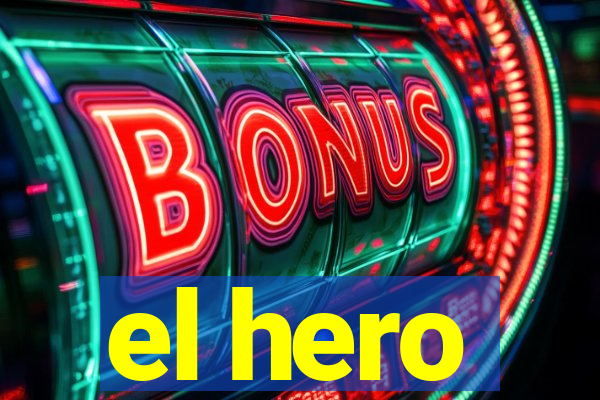 el hero