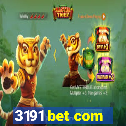 3191 bet com