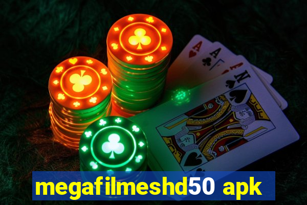 megafilmeshd50 apk
