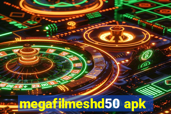 megafilmeshd50 apk