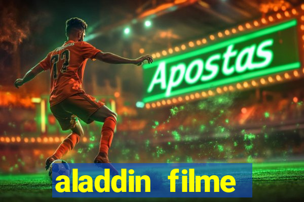 aladdin filme completo drive