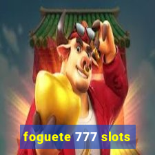 foguete 777 slots
