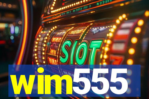 wim555