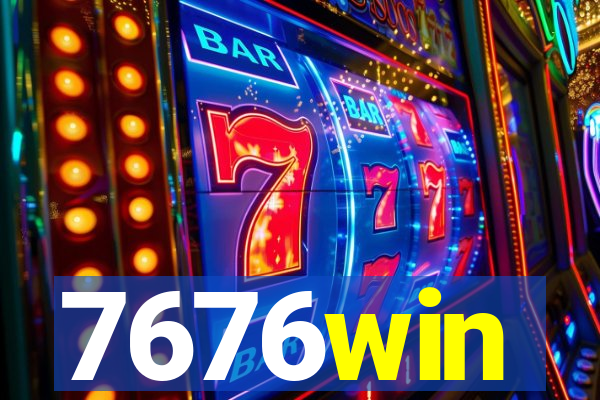 7676win