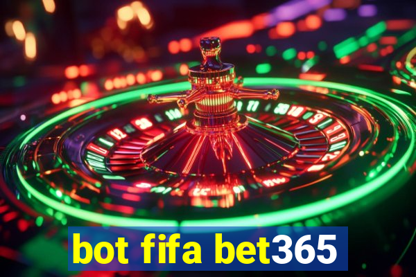 bot fifa bet365