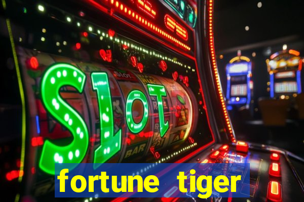 fortune tiger plataforma pagante