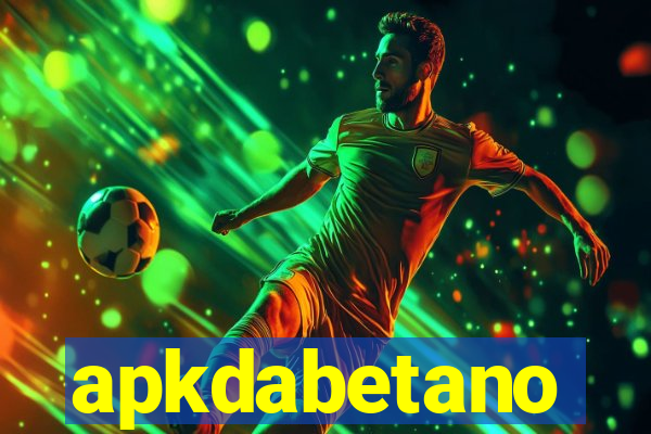 apkdabetano