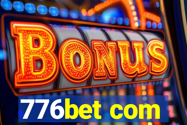 776bet com
