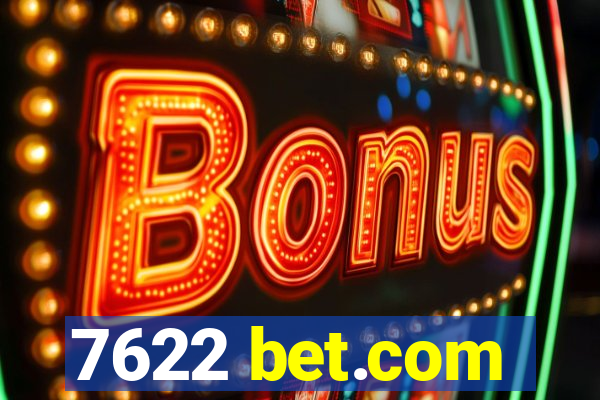 7622 bet.com