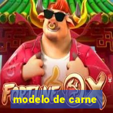 modelo de carne